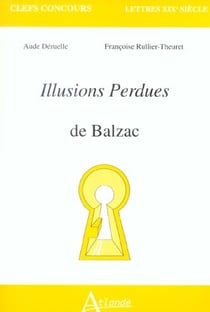 Les illusions perdues de Balzac