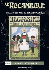 REVUE ROCAMBOLE n.86 : Becassine pendant la Grande Guerre (édition 2019)
