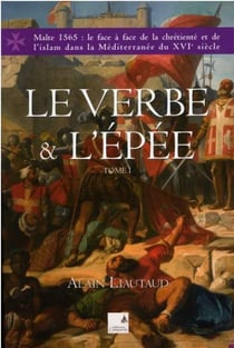 Le verbe et l'épée Tome 1