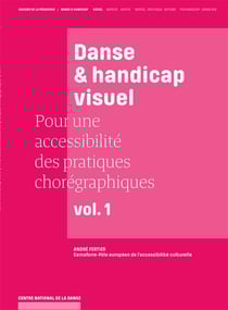 Danse et handicap visuel - pour une accessibilité des pratiques chorégraphiques