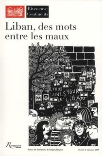 Riveneuve Continents Tome 9 : Liban ,des mots entre les maux (édition 2009)