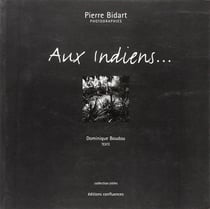 Aux indiens...