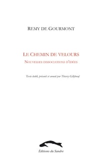 Chemin de velours - nouvelles dissociations d'idées