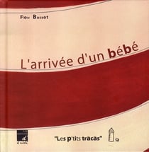 L'arrivée d'un bébé