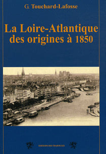 La loire-atlantique des origines à 1850