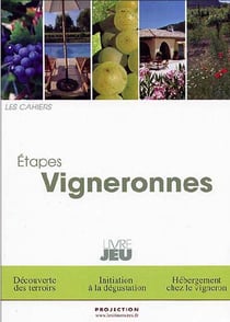 Étapes vigneronnes
