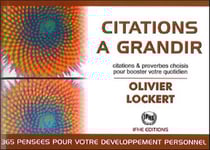 Citations à grandir - citation et proverbes choisis pour booster votre quotidien