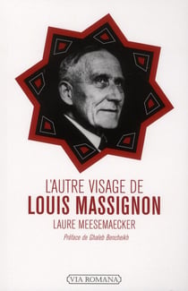 L'autre visage de Louis Massignon