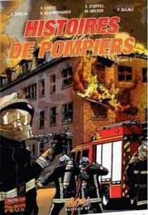 Histoires de pompier Tome 1
