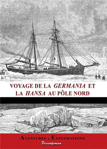 Voyage de la Germania et de la Hansa au Pôle nord