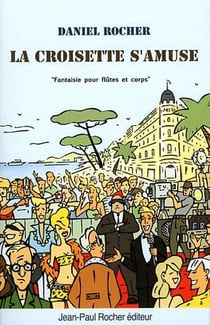 La croisette s'amuse