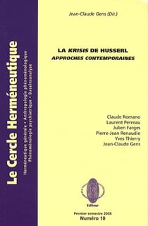 La krisis de Husserl - approches contemporaines
