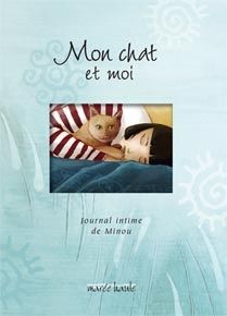 Mon chat et moi - journal intime de minou
