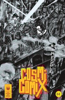 Cosmicomix Tome 1 : meddle