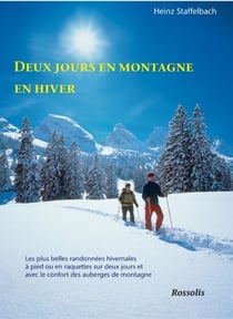 Deux jours en montagne en hiver