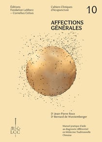 Cahier clinique d'acupuncture n.10 : affections générales, maladies infectieuses, endocrinologie