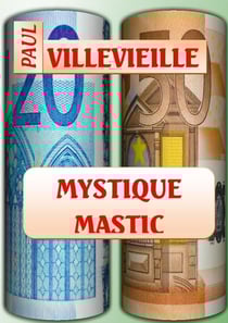 MYSTIQUE MASTIC