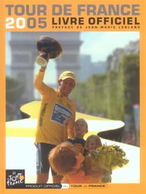 Le livre officiel du tour de france 2005