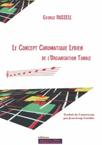 Le concept chromatique lydien : l'art et la science de la gravité tonale