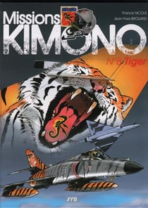 Missions Kimono Tome 8 : Tiger