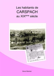 Les habitants de carspach au xixème siècle