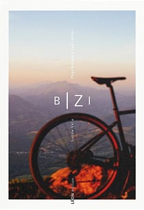Bizi Pays Basque & Sud Landes : Guide vélo