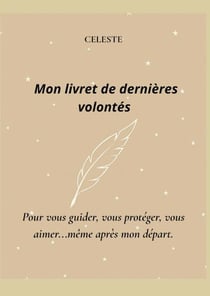 Mon livret de dernières volontés-beige