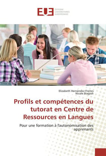 Profils et competences du tutorat en centre de ressources en langues