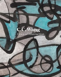 C.C. Wang : lines of abstraction