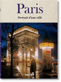 Paris. Portrait d’une ville