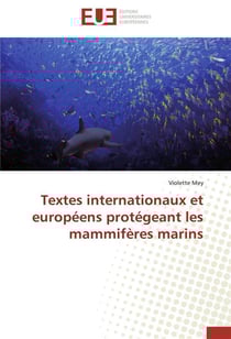 Textes internationaux et europeens protegeant les mammiferes marins