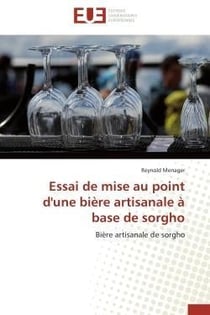 Essai de mise au point d'une biere artisanale a base de sorgho - biere artisanale de sorgho