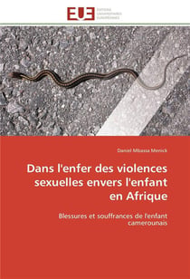Dans l'enfer des violences sexuelles envers l'enfant en afrique