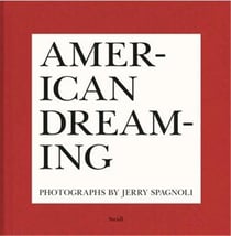 Jerry spagnoli american dreaming