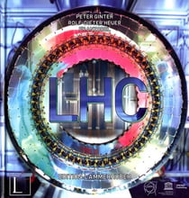 LHC : Large Hadron Collider