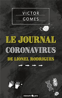 Le journal Coronavirus de Lionel Rodrigues