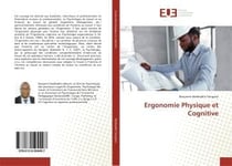 Ergonomie physique et cognitive
