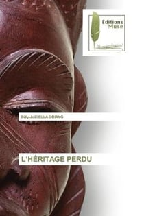 L'HÉRITAGE PERDU