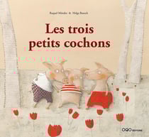 Les trois petits cochons