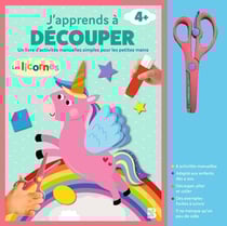 J'apprends à découper : Les licornes