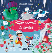 Mon recueil de contes Tome 3