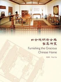 Furnishing the gracious chinese home