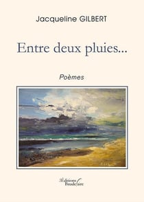 Entre deux pluies...