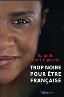 Trop noire pour être française