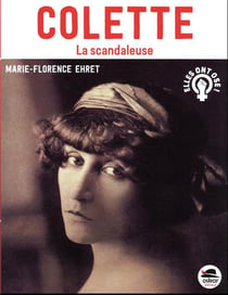 Colette, la scandaleuse