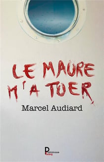 Le maure m'a tuer
