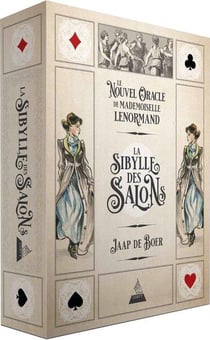 La sibylle des salons : le nouvel oracle de Mademoiselle Lenormand
