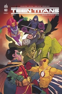 Teen Titans Tome 1 : Damian, le petit génie