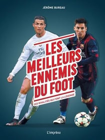 Les Meilleurs Ennemis Du Football