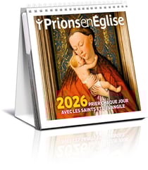 Prions en Eglise Hors-Série : Prier chaque jour avec les saints et L'Évangile (édition 2026)